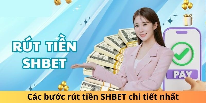 rút tiền SHBET